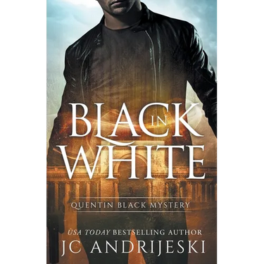 Black In White (Quentin Black Mystery #1): Quentin Black World