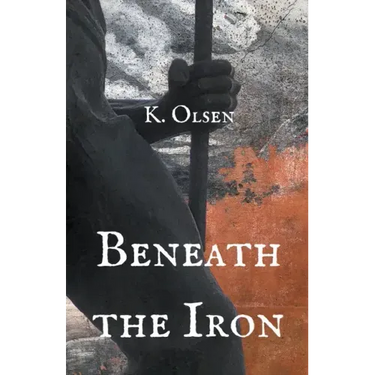 Beneath the Iron