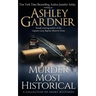 Murder Most Historical: A Collection of Short Mysteries