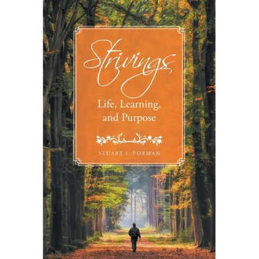 Strivings: Life, Learning, and Purpose