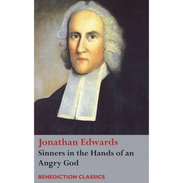 Sinners in the Hands of an Angry God