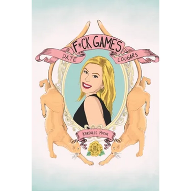 F*ck Games, Date Cougars