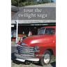 Tour the Twilight Saga Book One: The Olympic Peninsula