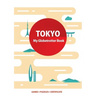 Tokyo (My Globetrotter Book): Global adventures...in the palm of your hands!