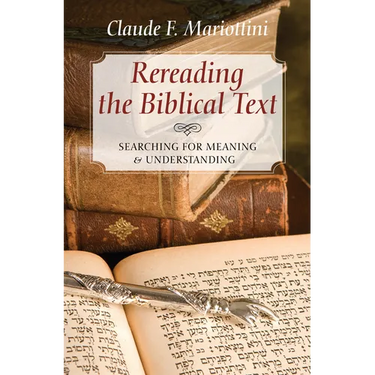 Rereading the Biblical Text