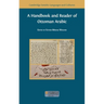 A Handbook and Reader of Ottoman Arabic