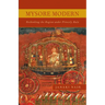 Mysore Modern: Rethinking the Region under Princely Rule