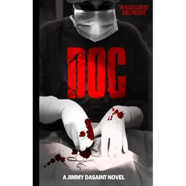 Black Scarface Series Presents "DOC": "Doc"