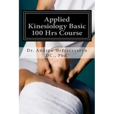 Applied Kinesiology Basic 100 Hrs Course