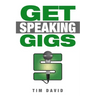 Get Speaking Gigs