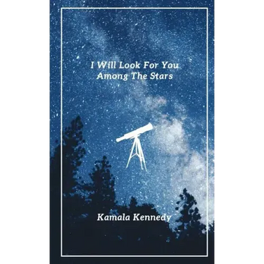 I Will Look For You Among The Stars