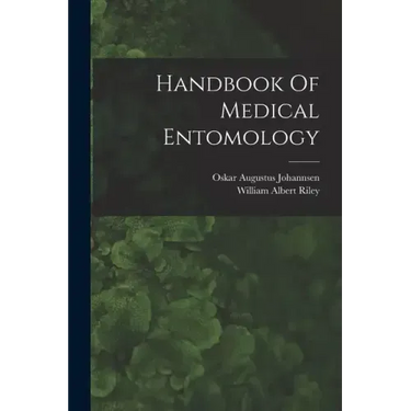 Handbook Of Medical Entomology