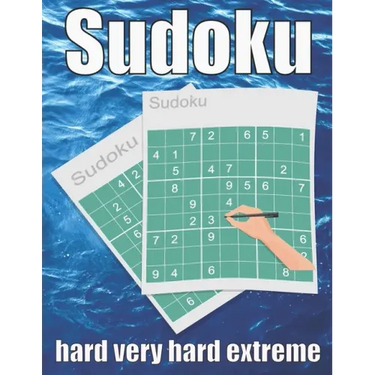 sudoku hard very hard extreme: Large Print Sudoku Puzzle Book 120 PAGE