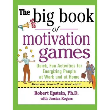 The Big Book of Motivation Games