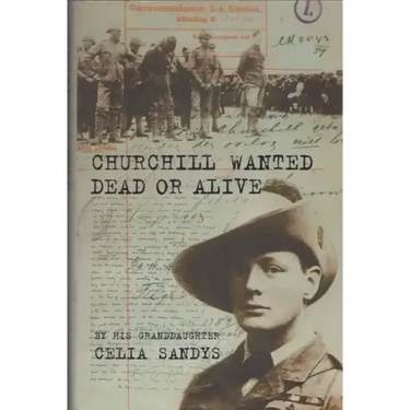 Churchill Wanted Dead or Alive