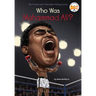 Who Was Muhammad Ali?
