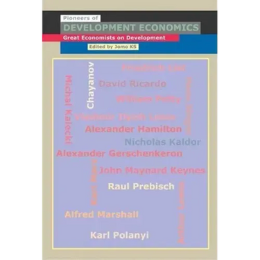 Pioneers of Development Economics