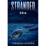 Stranded: Sea
