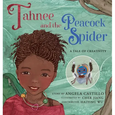 Tahnee and the Peacock Spider: A Tale of Creativity