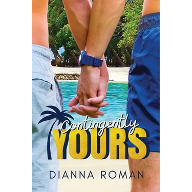 Contingently Yours
