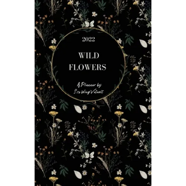 Wild Flowers 2022 Weekly Planner (Black Cover) Hardback