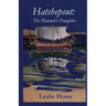 Hatshepsut: The Pharaoh's Daughter