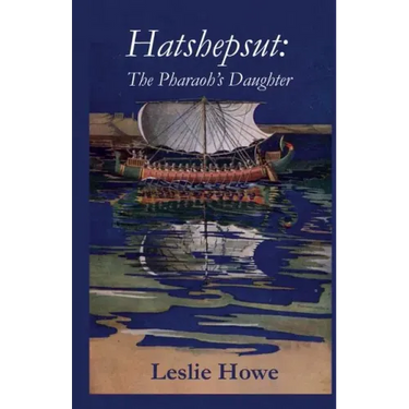 Hatshepsut: The Pharaoh's Daughter