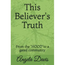 This Believer's Truth