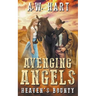 Avenging Angels: Heaven's Bounty