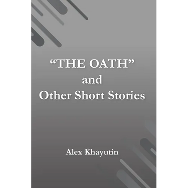 "The Oath" and other short stories