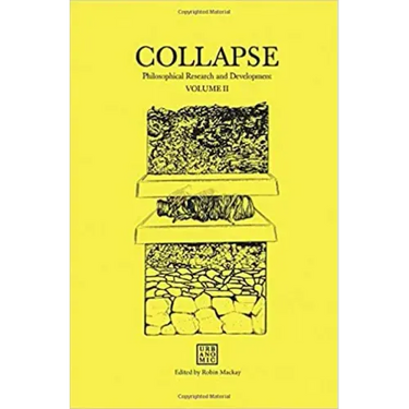 Collapse, Volume 2, Speculative Realism