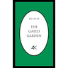 The Gated Garden