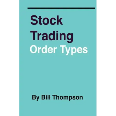 Stock Trading - Order Types