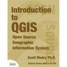 Introduction to QGIS: Open Source Geographic Information System