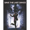 Save The Last Dance: Screenplay