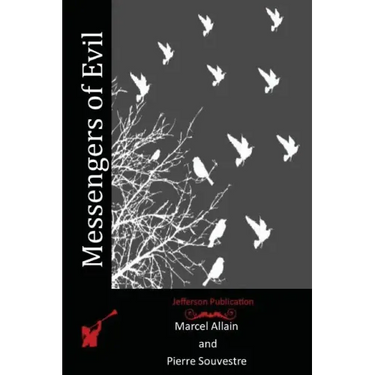 Messengers of Evil