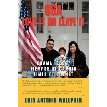 USA Love It Or Leave It: Obama 2009 Times of Change