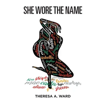She Wore The Name