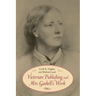 Victorian Publishing and Mrs. Gaskell's Work