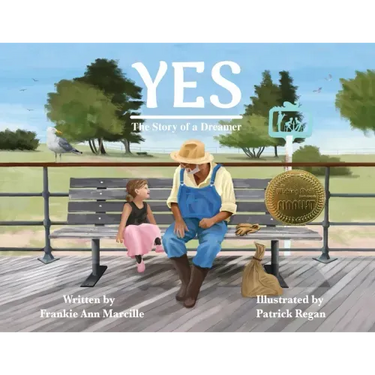 Yes: The Story of a Dreamer