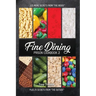 Fine Dining Prison Cookbook 2