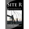 Site R: Ravenrock