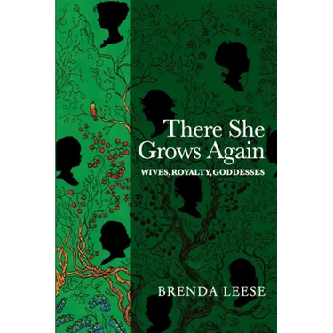 There She Grows Again: Wives, Royalty, Goddesses