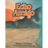 Echo Amigo
