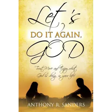 Let's Do It Again, God