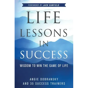 Life Lessons in Success