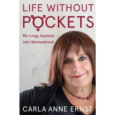 Life Without Pockets: My Long Journey Into Womanhood