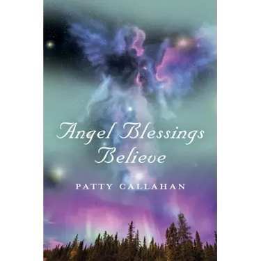 Angel Blessings Believe