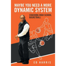 Maybe You Need a More Dynamic System: Coaching High School Basketball