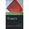 Taken